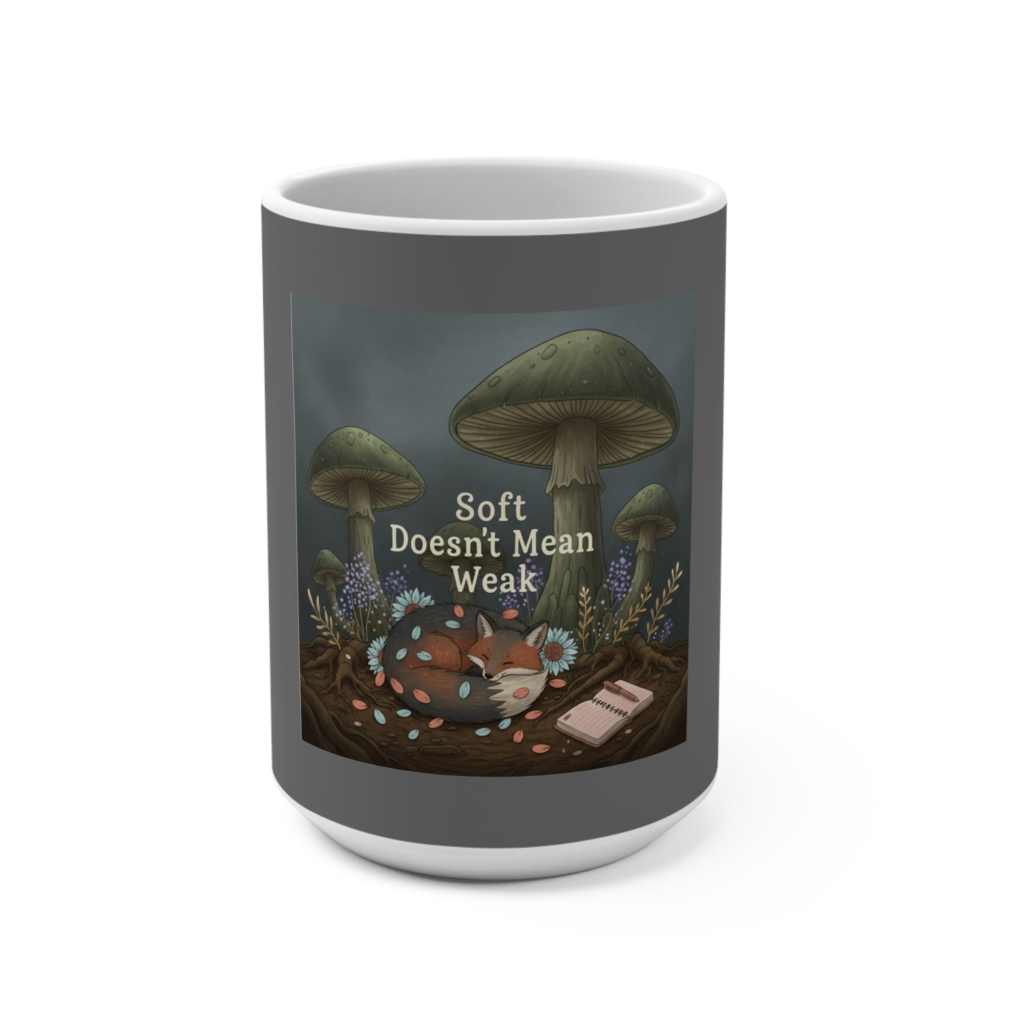 Fox Mug 15oz – Soft Doesnt Mean Weak