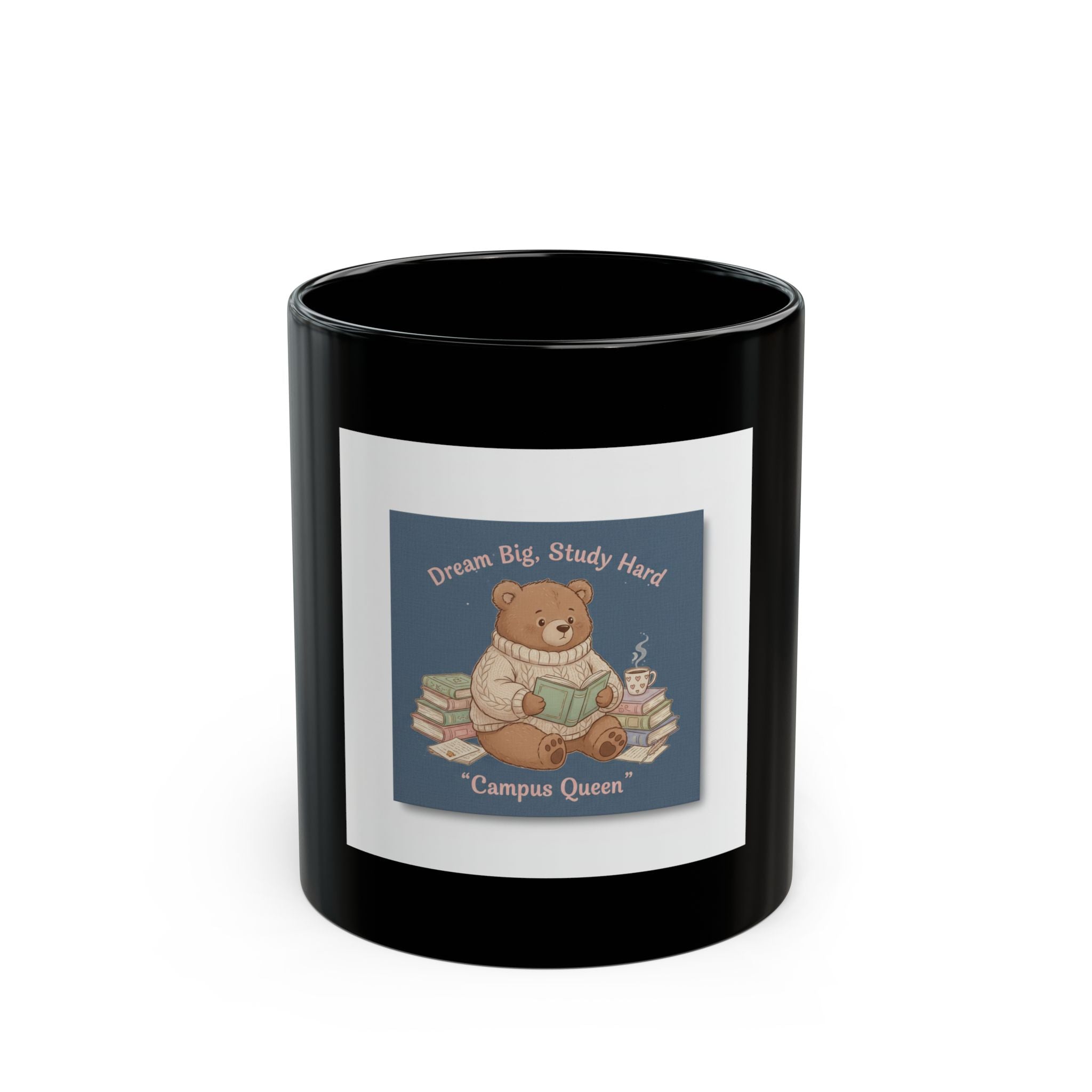 Bear Black Mug 11oz – Dream Big Study Hard