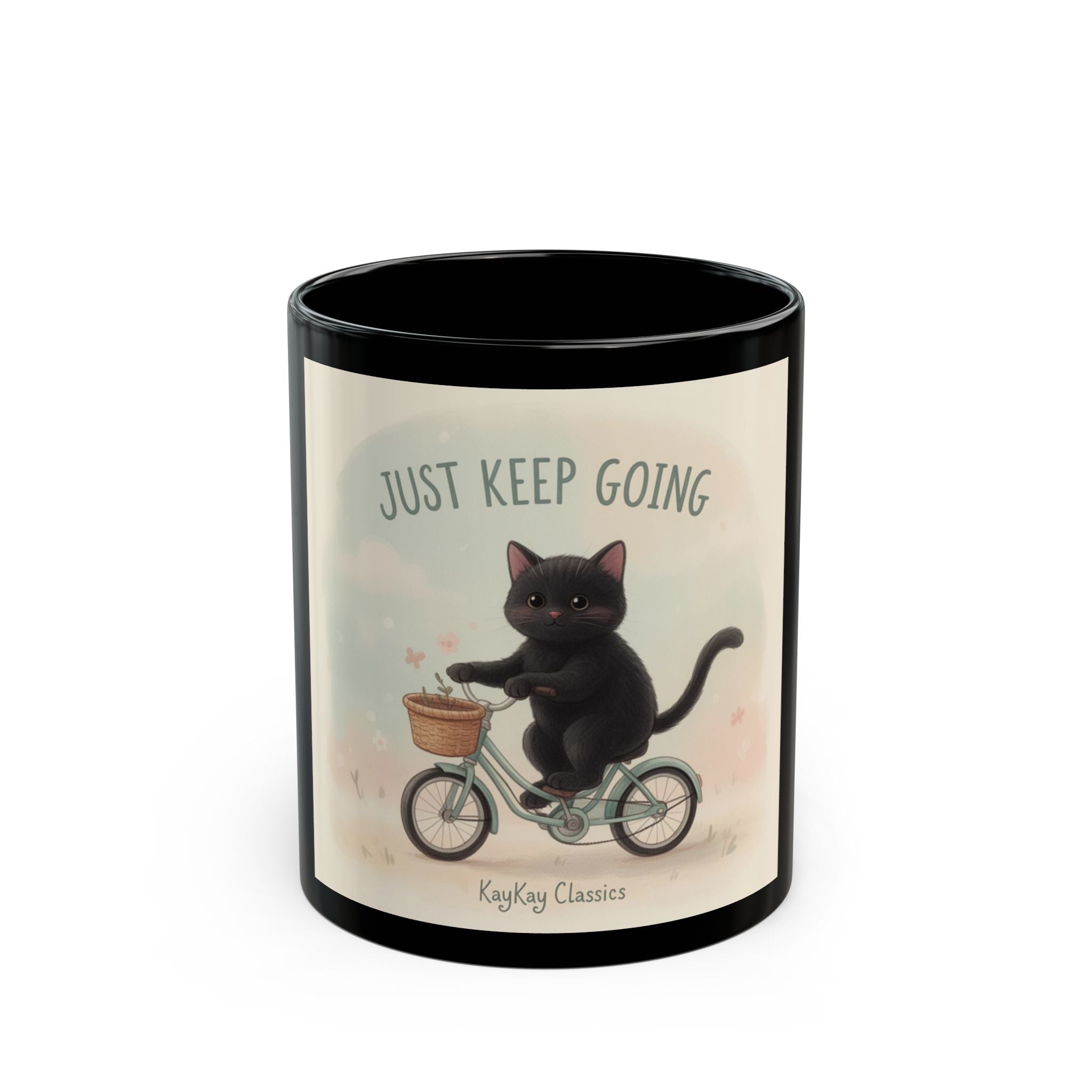 JUST KEEP GOING Cat Black Mug 11oz
