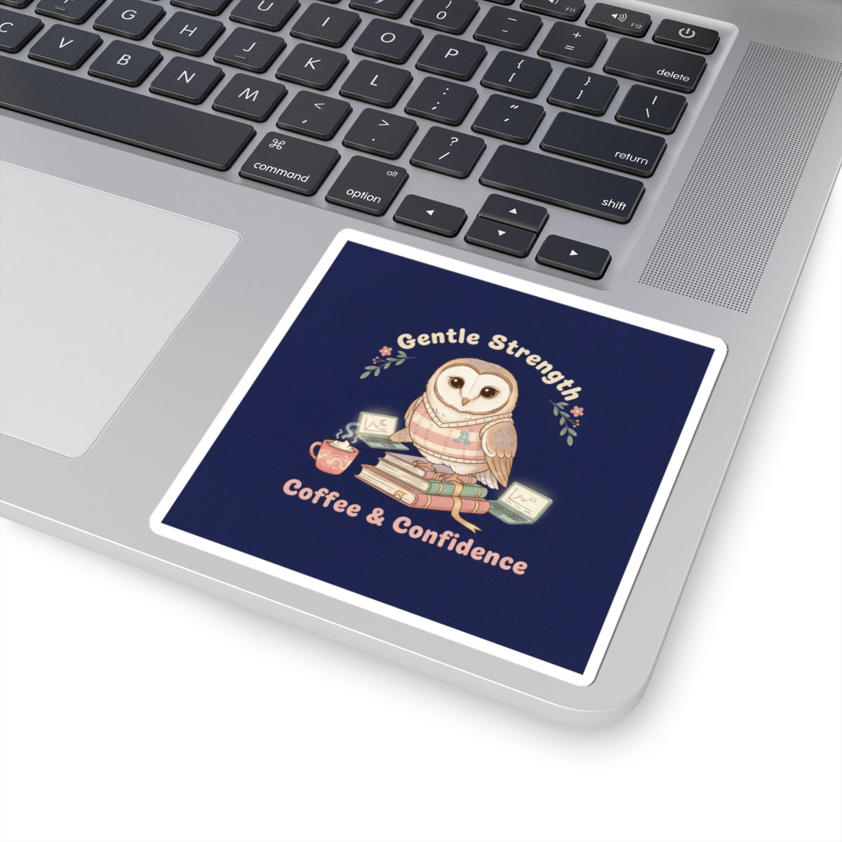 Owl Kiss-Cut Sticker – Gentle Strength Coffee Confidence