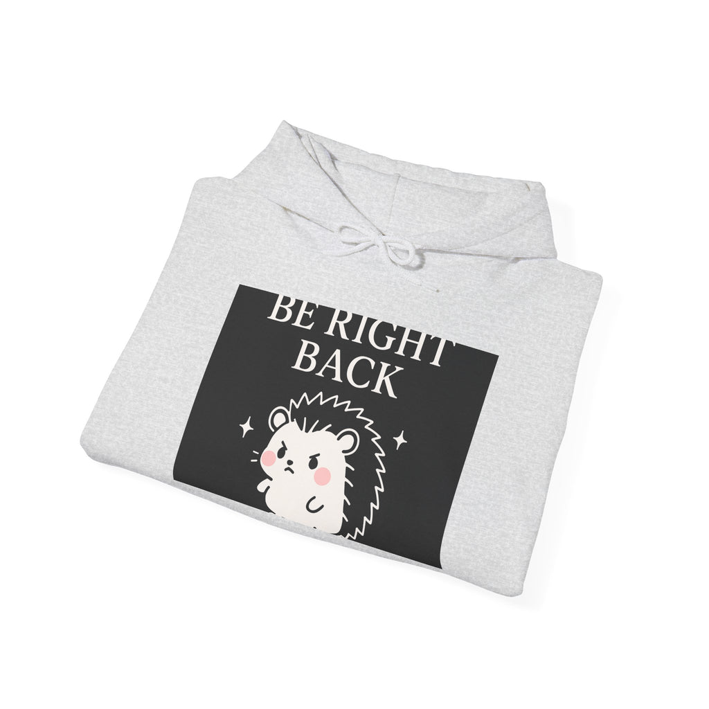 Be Right Back - KayKay Classic Hoodie