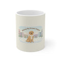 Making My Dreams Happen Dog Mug 11oz