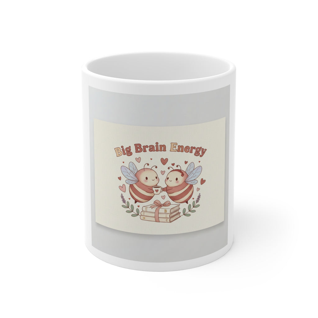 Big Brain Energy Bees Mug 11oz
