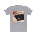 TAKE YOUR TIME Unisex Tee