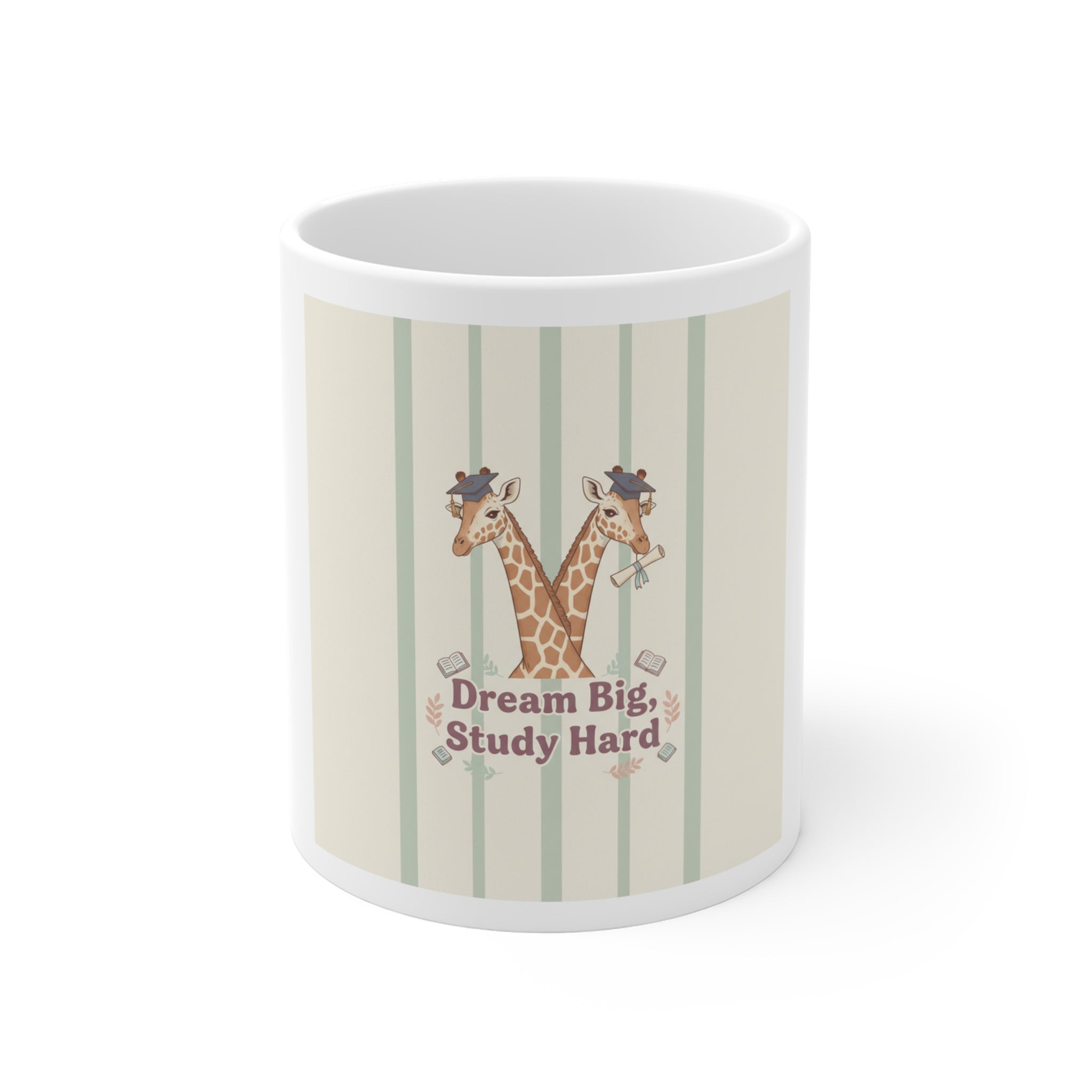 Dream Big, Study Hard Giraffe Mug 11oz
