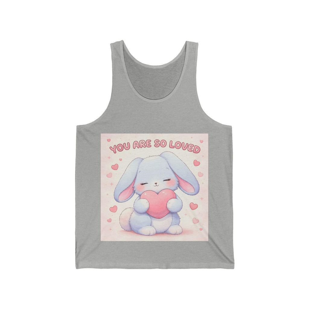 YOU ARE SO LOVED Tank Top