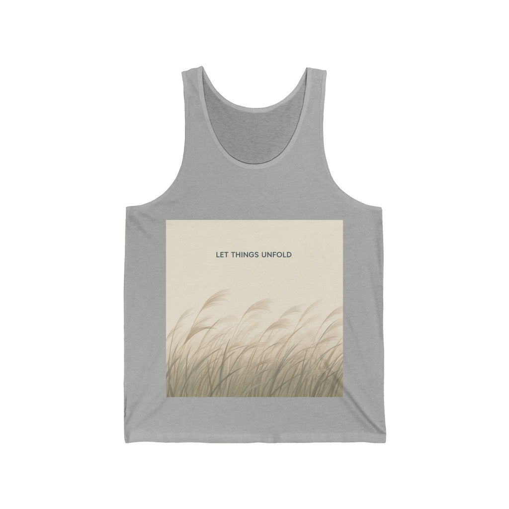 LET THINGS UNFOLD Tank Top