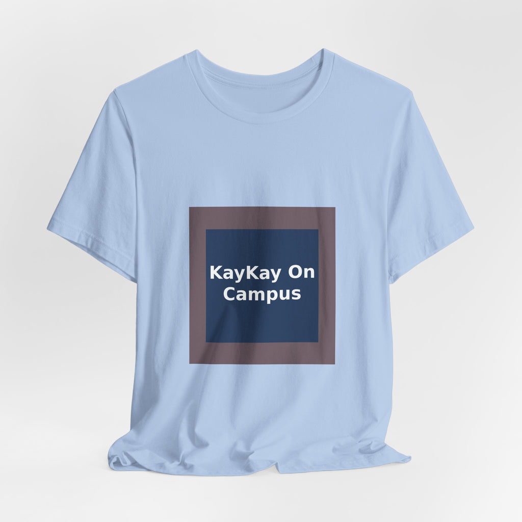 KayKay On Campus - KayKay Women Tee