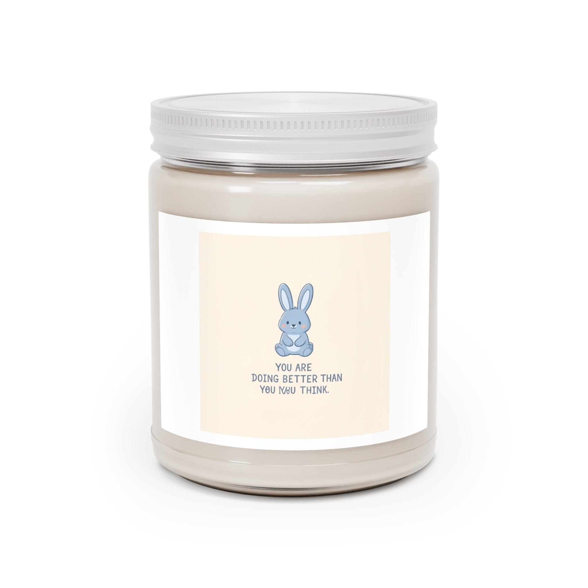 YOU ARE DOING BETTER THAN YOU THINK Rabbit Scented Candle