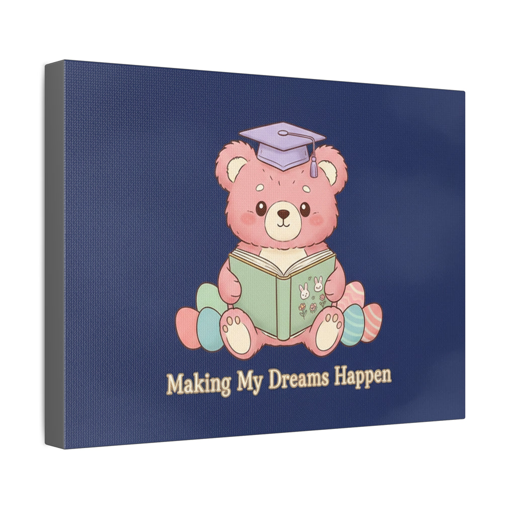 Bear Canvas Print – Making My Dreams Happen