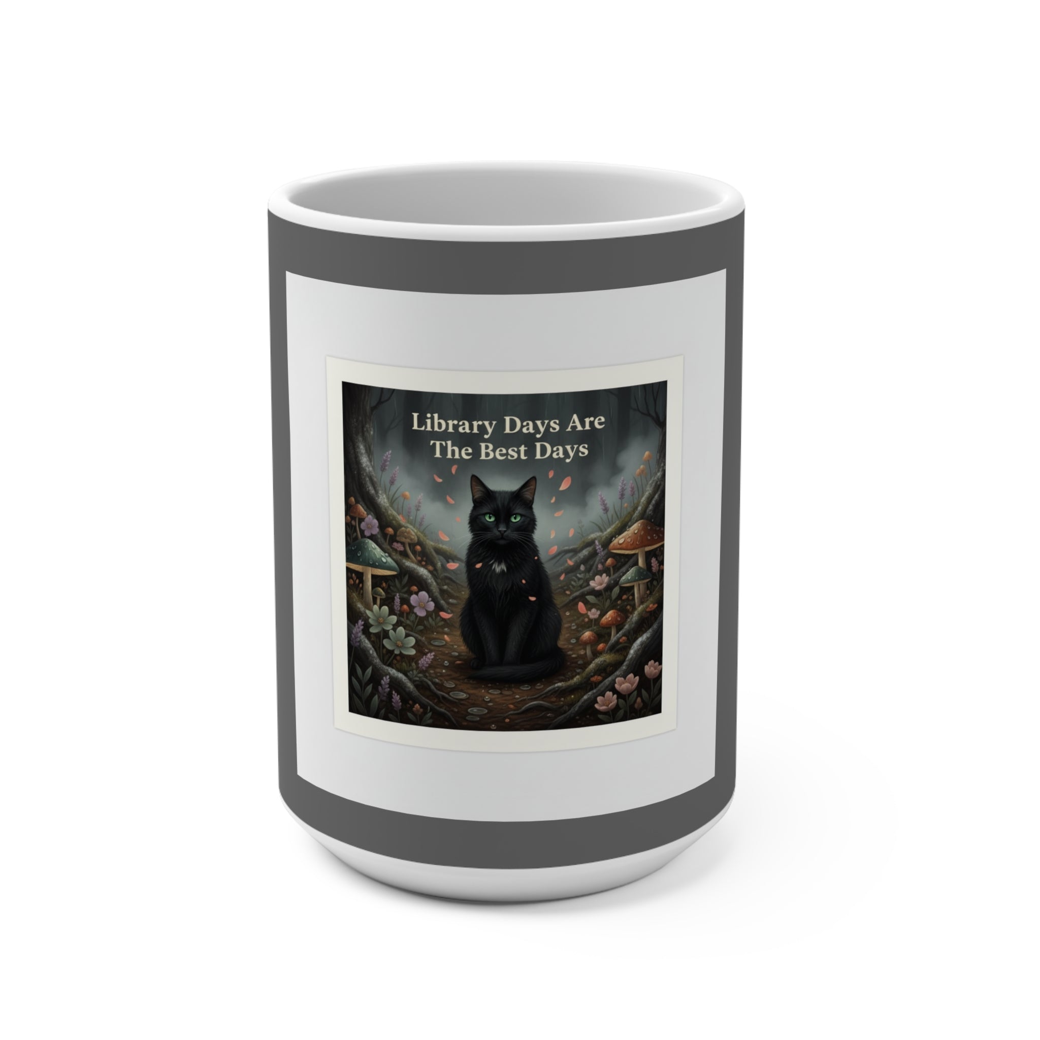 Cat Mug 15oz – Library Days Are the Best Days