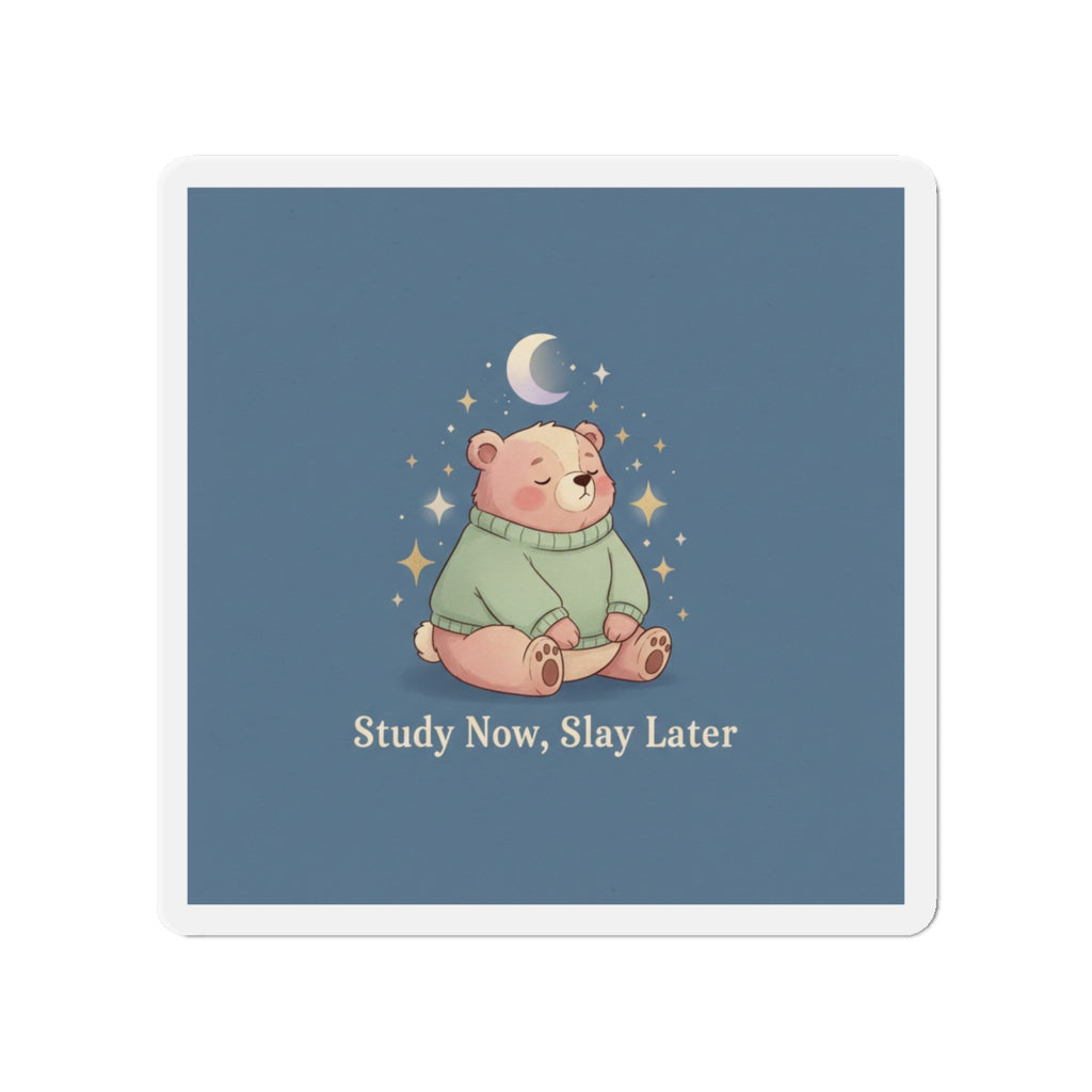 Bear Die-Cut Magnet – Study Now Slay Later