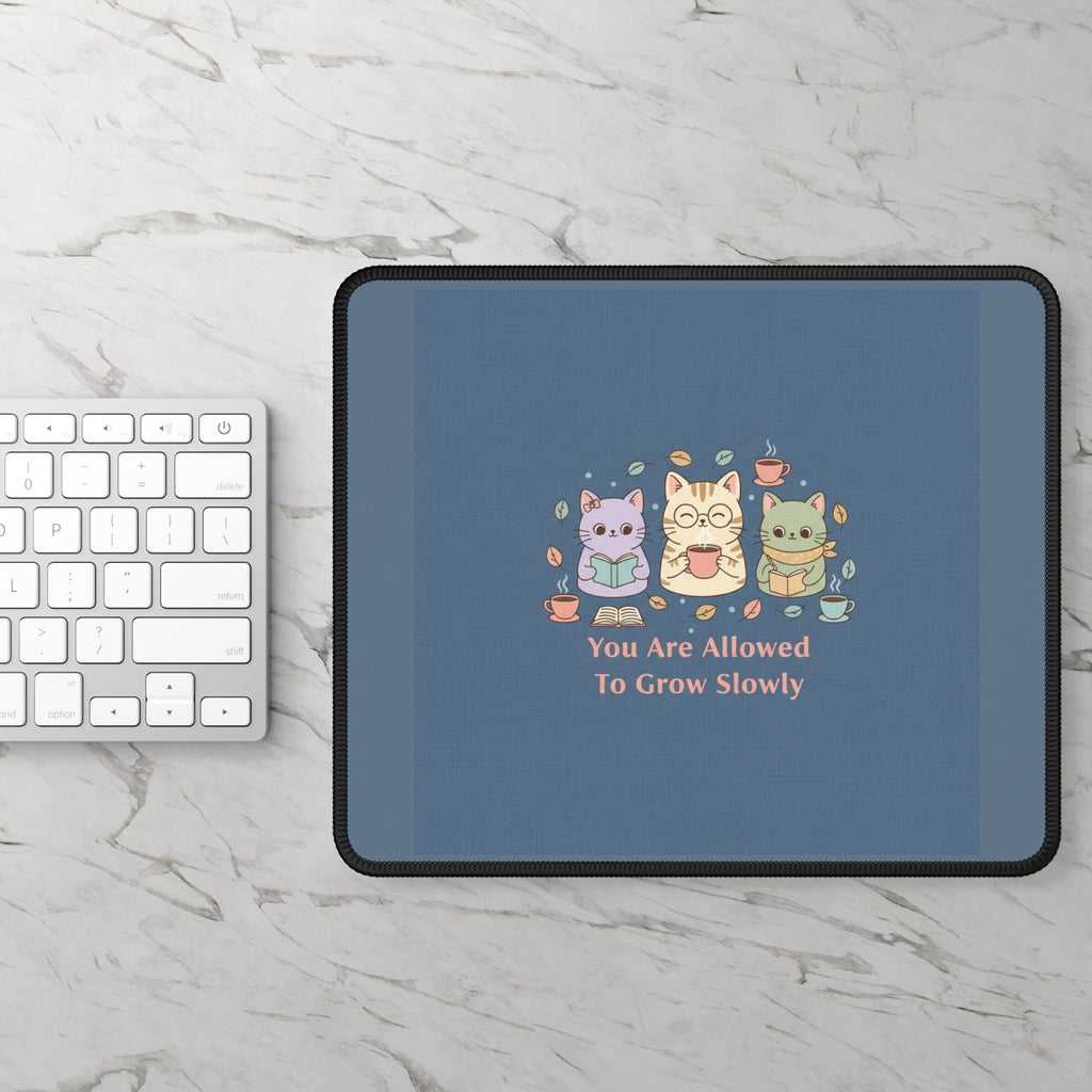 Cats With Glasses Mouse Pad – You Are Allowed to Grow Slowly