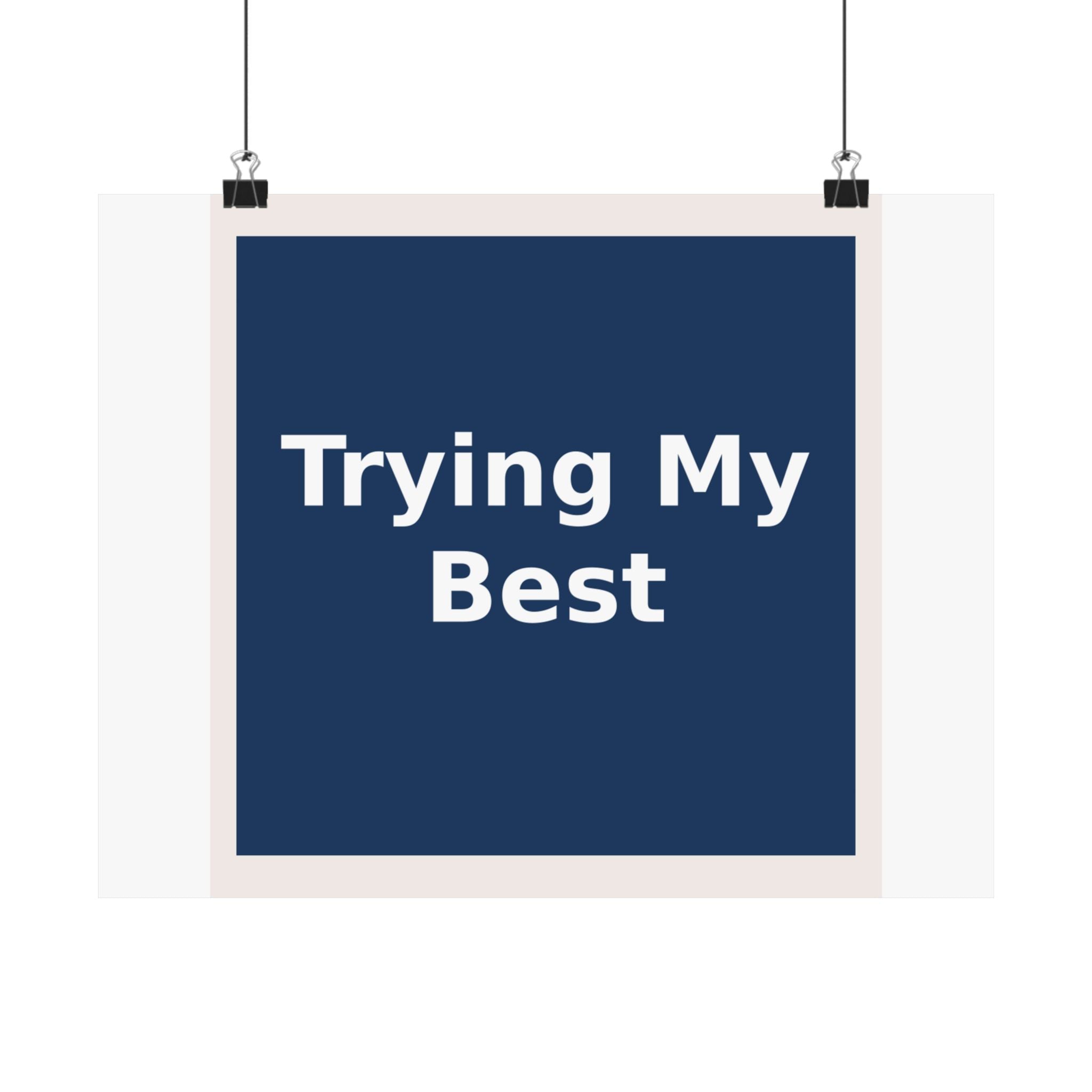 "Trying My Best" Black Cat Poster | College Girl Gift | Fashion | KayKay Classics