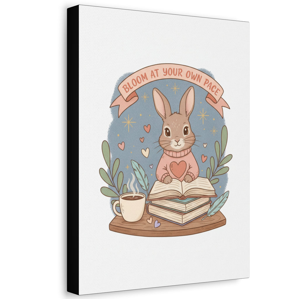 Bloom at Your Own Pace Canvas