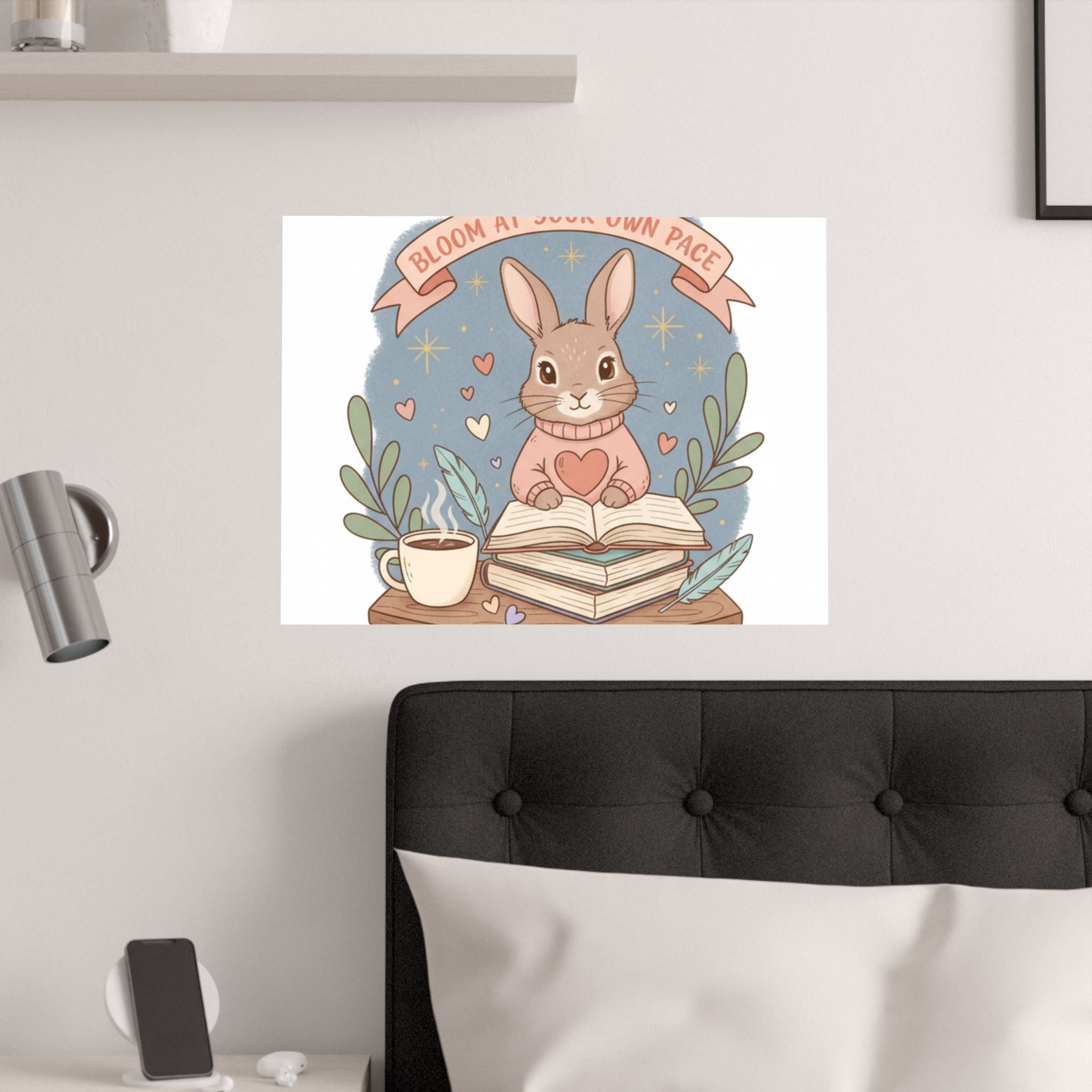 Bloom at Your Own Pace Poster