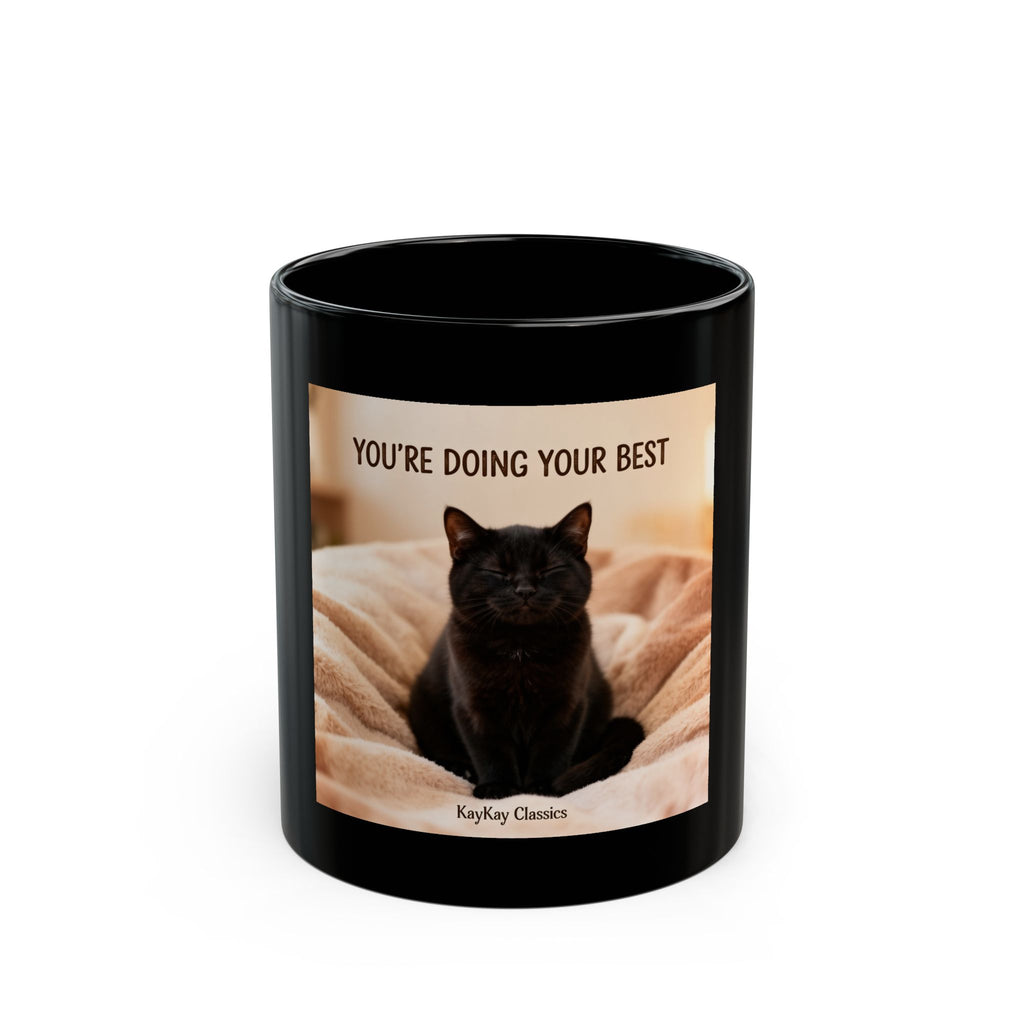 YOU’RE DOING YOUR BEST Black Mug