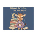 library days are the best days Poster