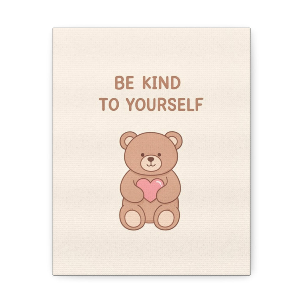 BE KIND TO YOURSELF Canvas