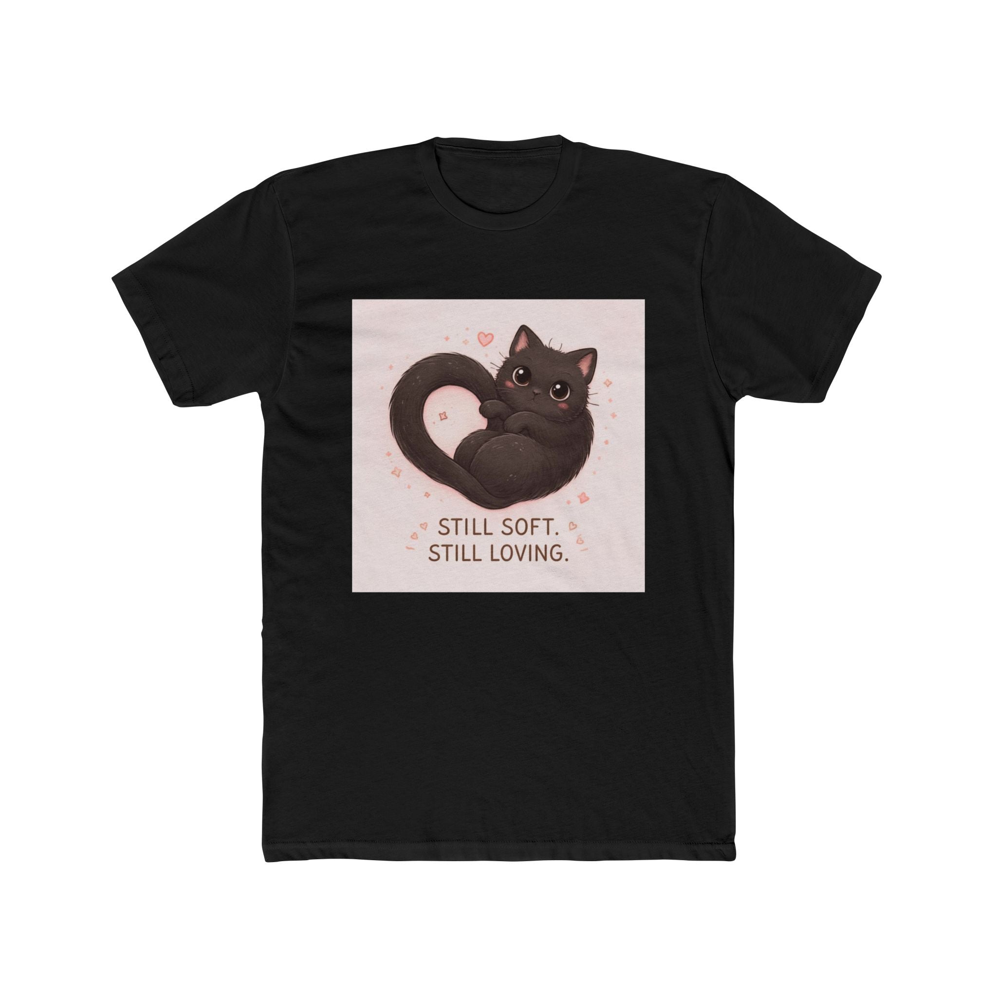 "STILL SOFT. STILL LOVING" Black Cat Unisex Tee | College Girl Gift | Fashion | KayKay Classics