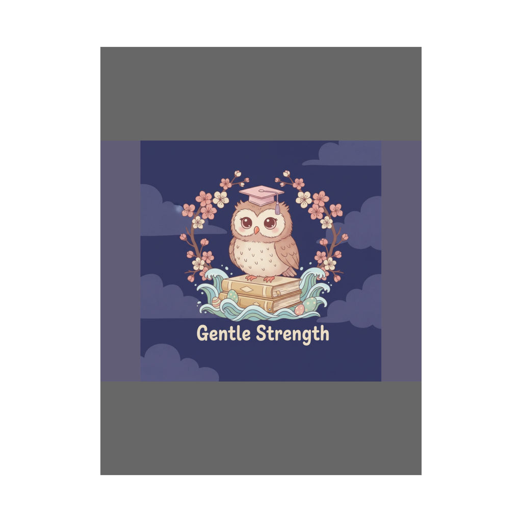 Owl Poster – Gentle Strength