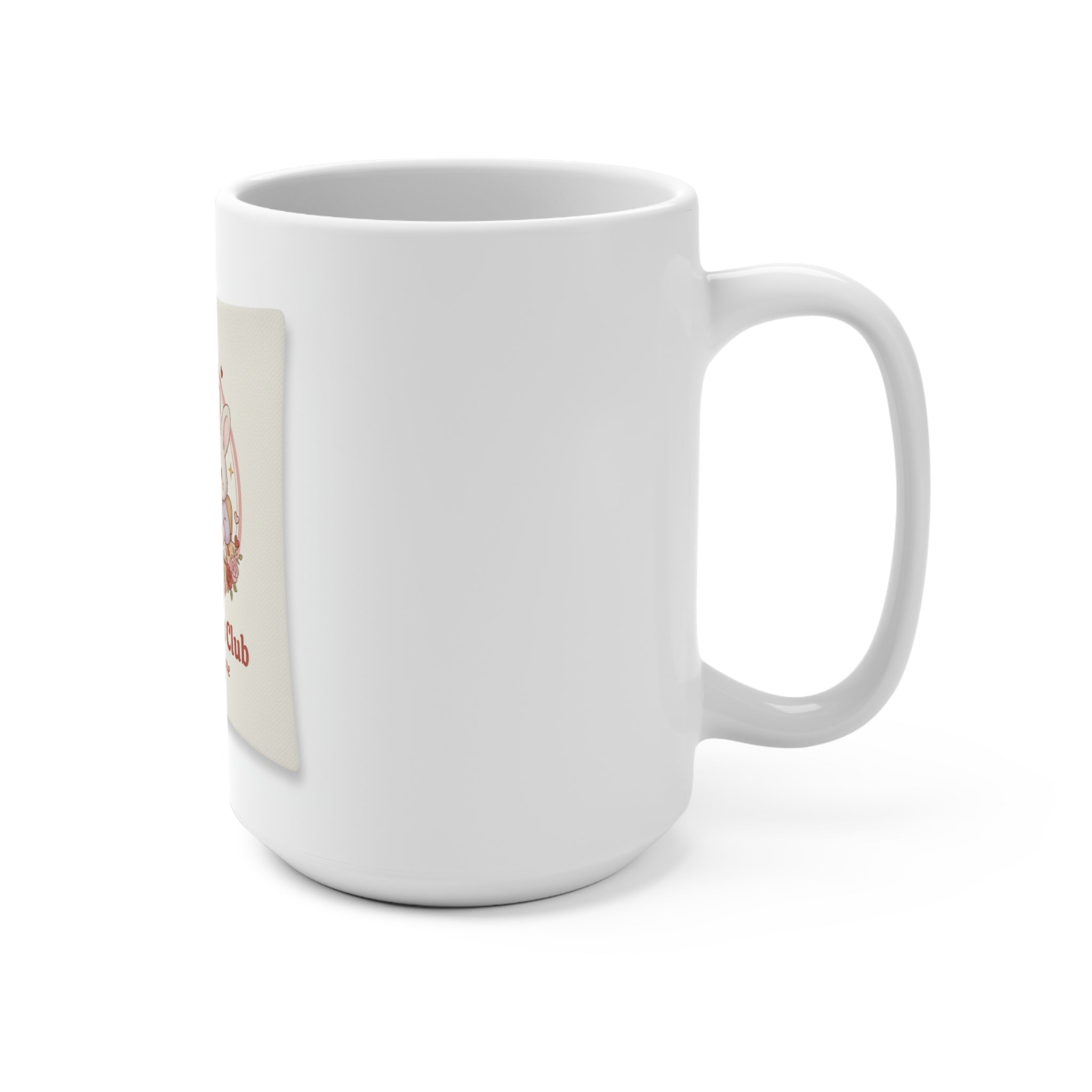 Smart Girls Club Sisterhood Love Rabbit Mug 15oz
