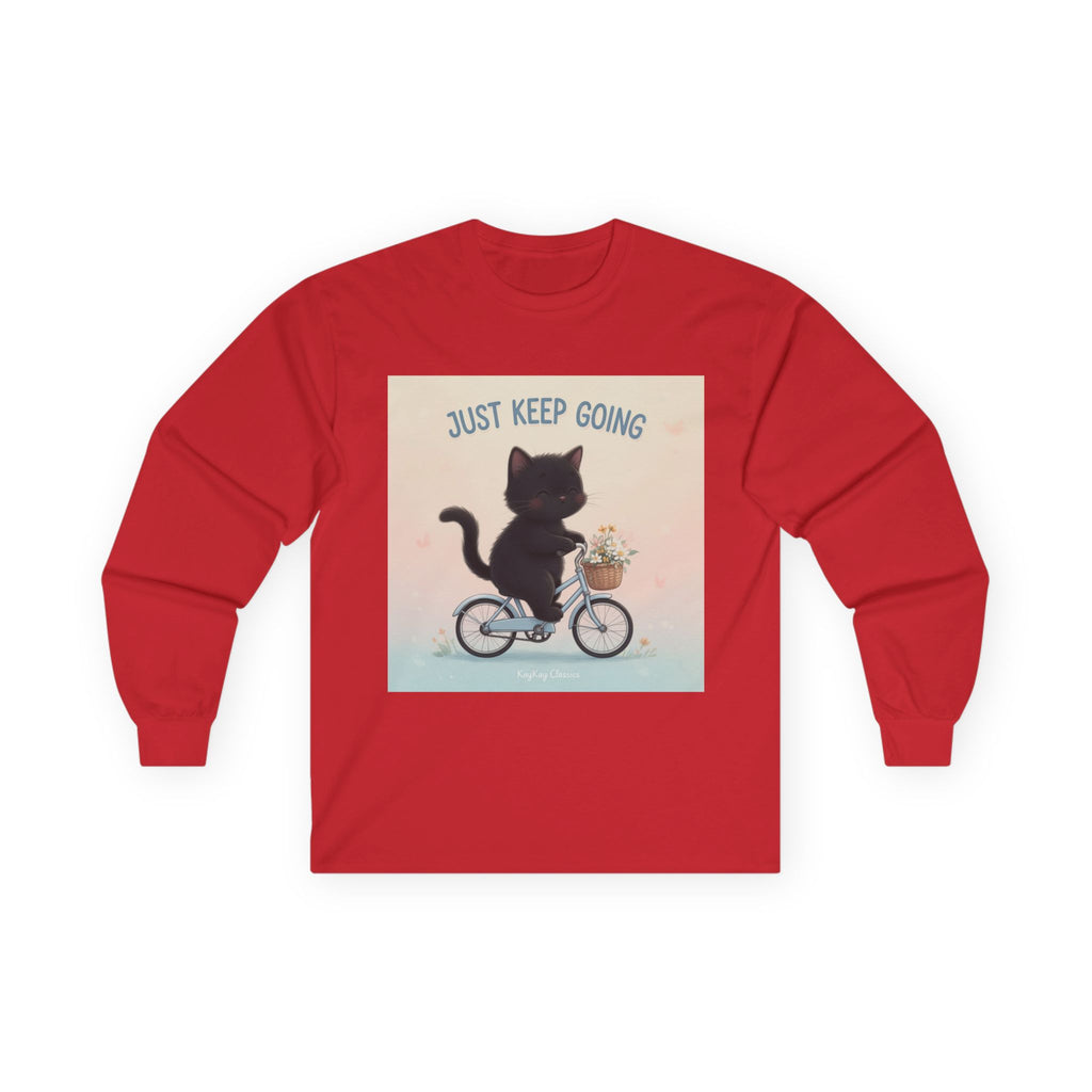 JUST KEEP GOING Long Sleeve Tee