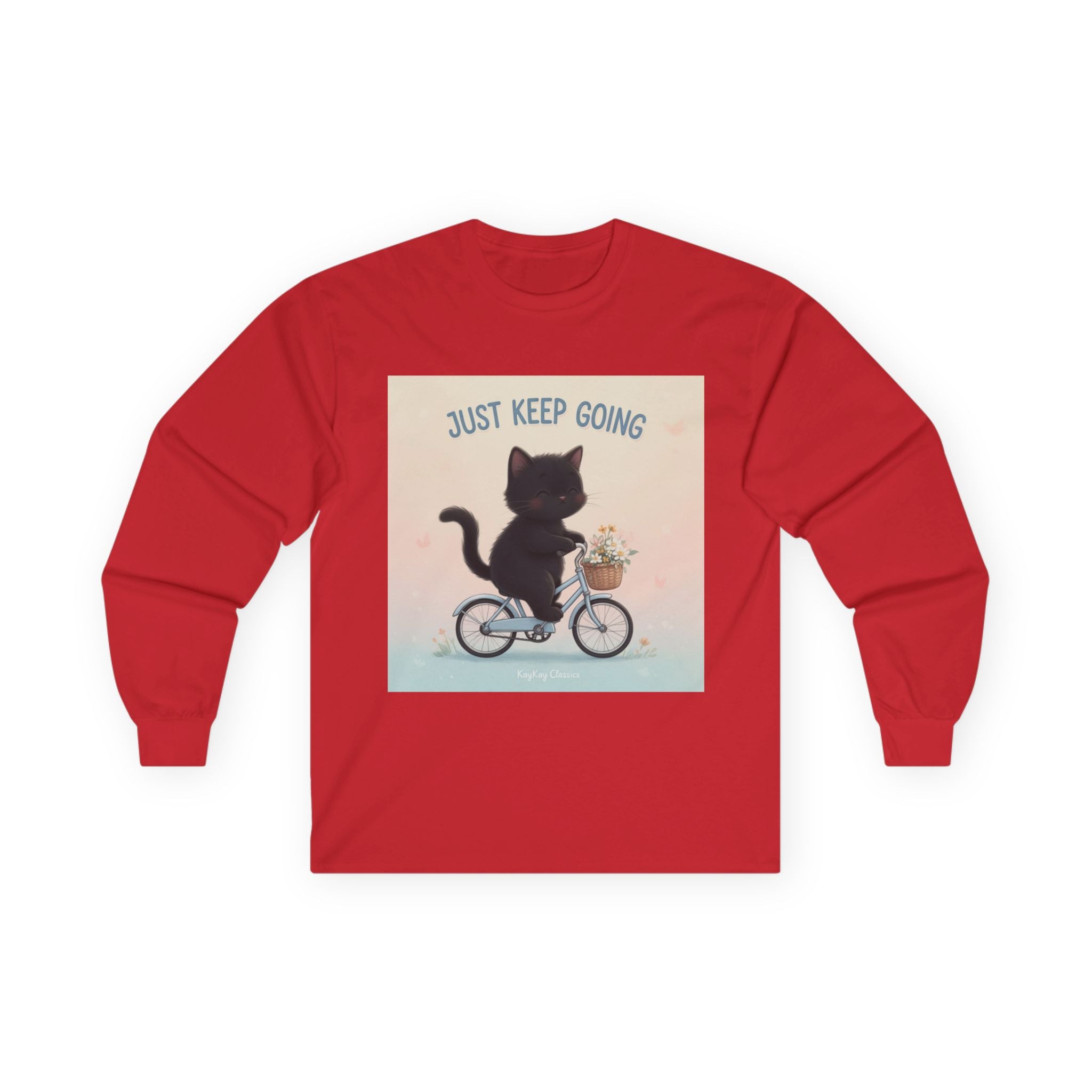 JUST KEEP GOING Long Sleeve Tee