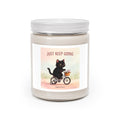 JUST KEEP GOING Cat Scented Candle