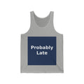 "Probably Late" Black Cat Tank Top | College Girl Gift | Fashion | KayKay Classics