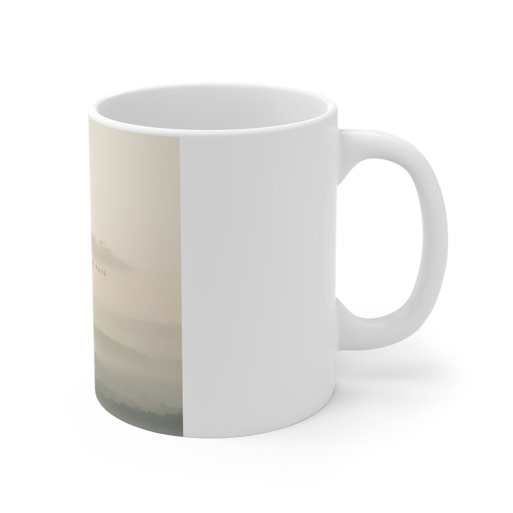 THIS MOMENT WILL PASS Mug 11oz