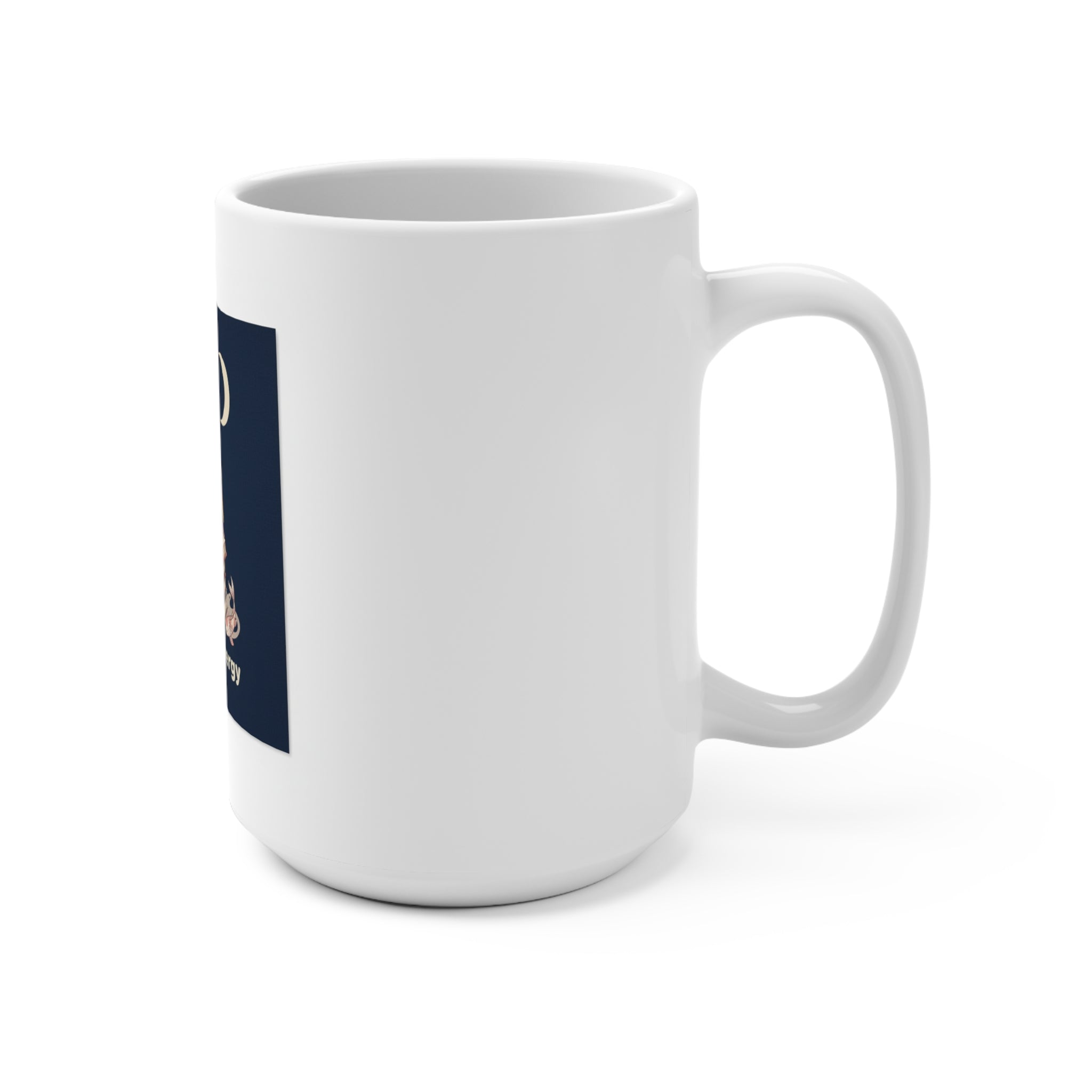 big brain energy Mug 15oz