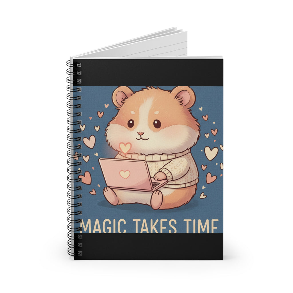 Hamster Spiral Notebook – Magic Takes Time