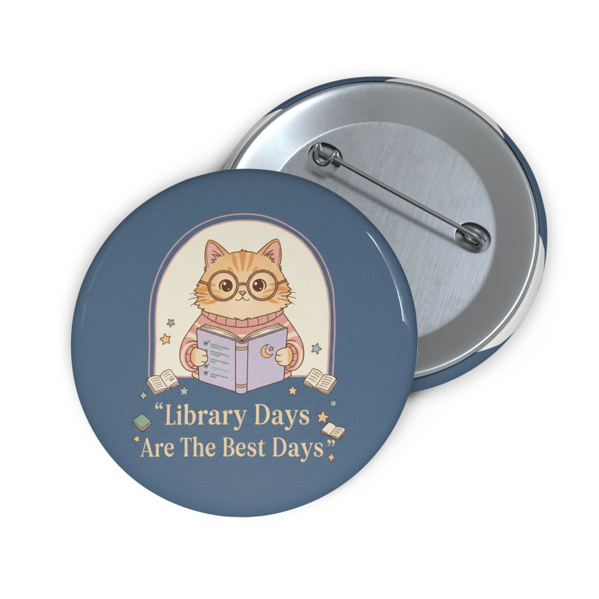 Cat Pin Button – Library Days Are the Best Days