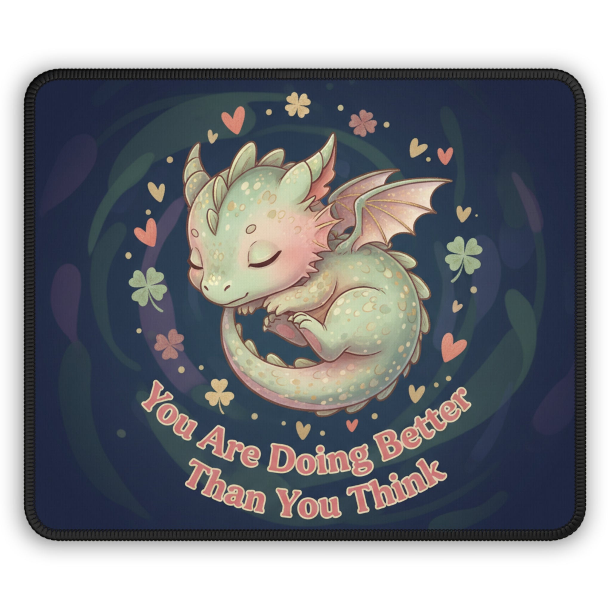 Dragon Mouse Pad – You Are Doing Better Than You Think
