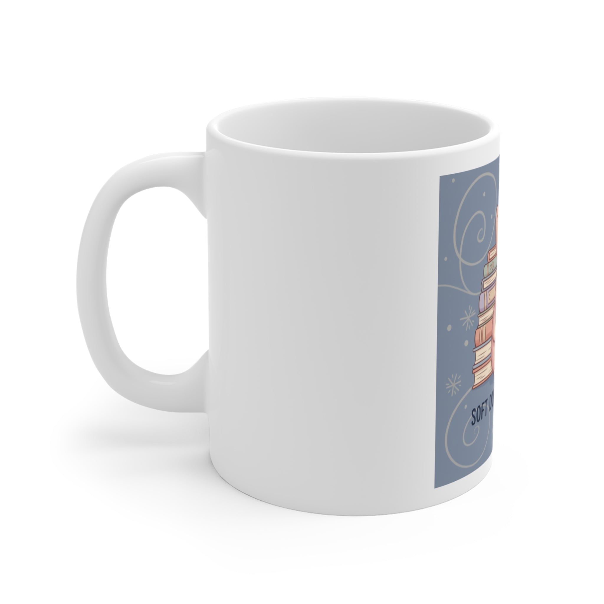 Bear Mug 11oz – Soft Doesnt Mean Weak