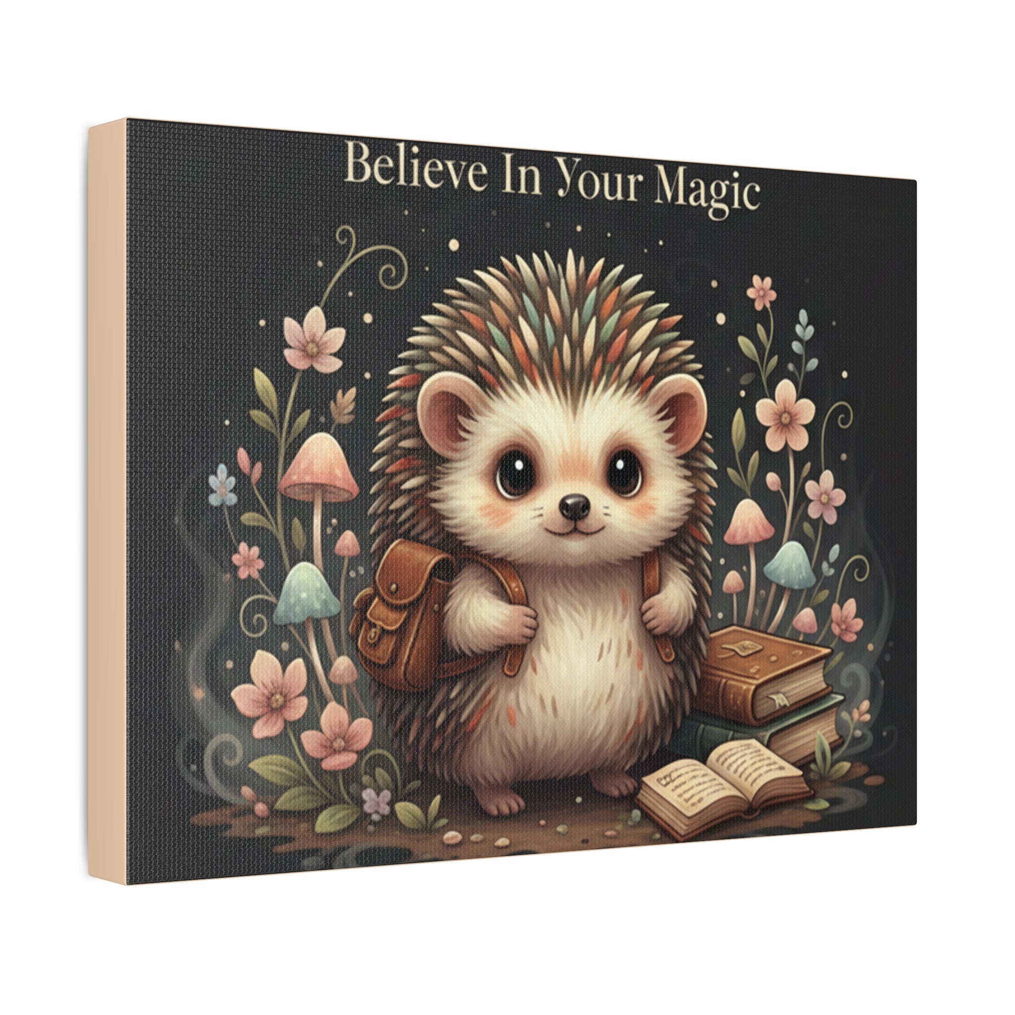 Hedgehog Canvas Print – Believe in Your Magic