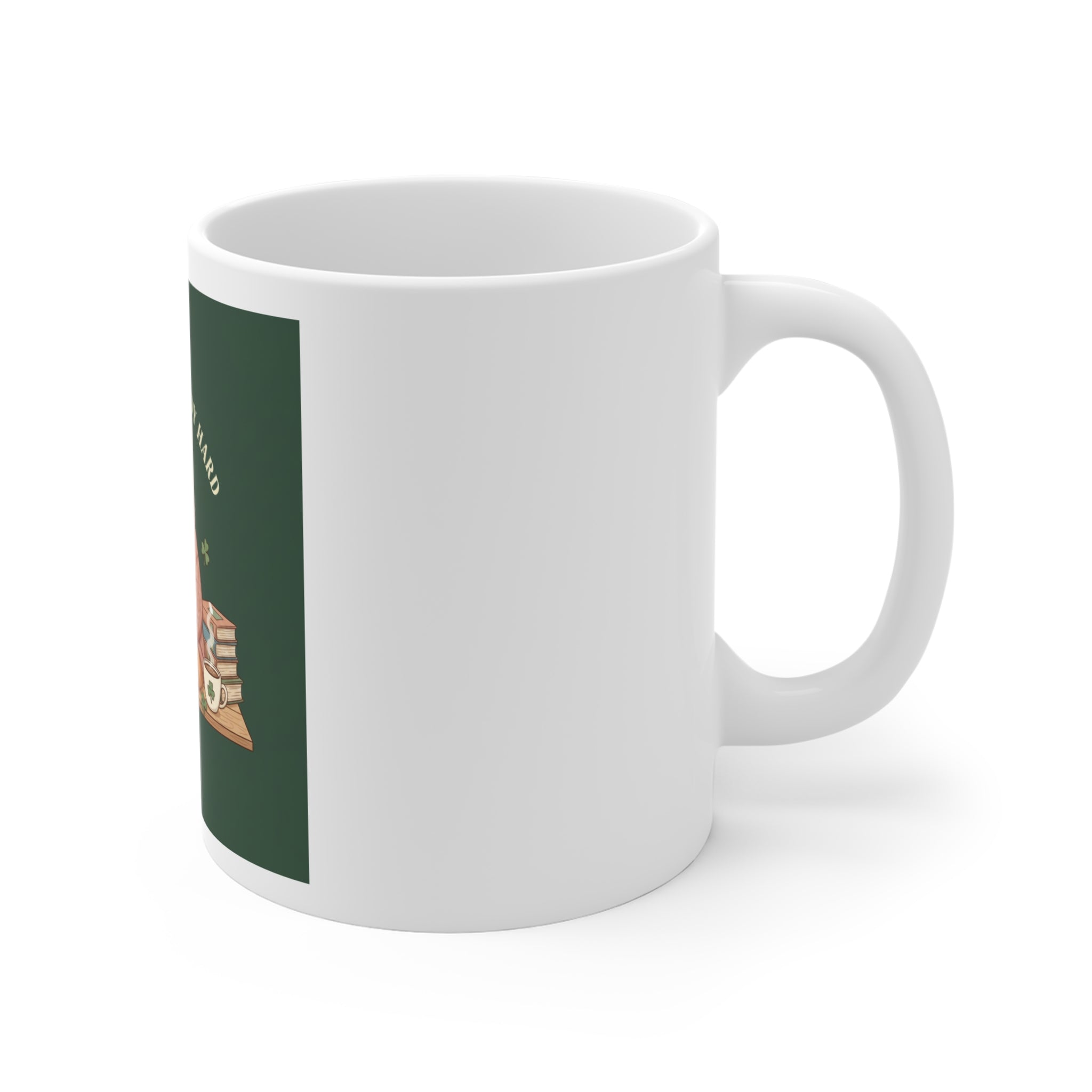 Dream Big Study Hard Cozy bear Mug 11oz