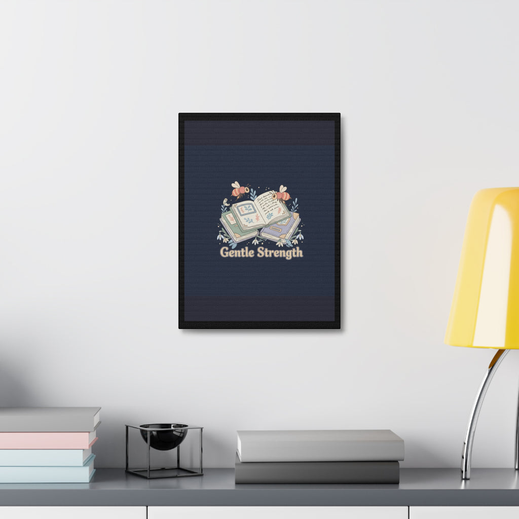 Gentle Strength Bees Canvas