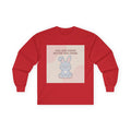 YOU ARE DOING BETTER YOU THINK Long Sleeve Tee