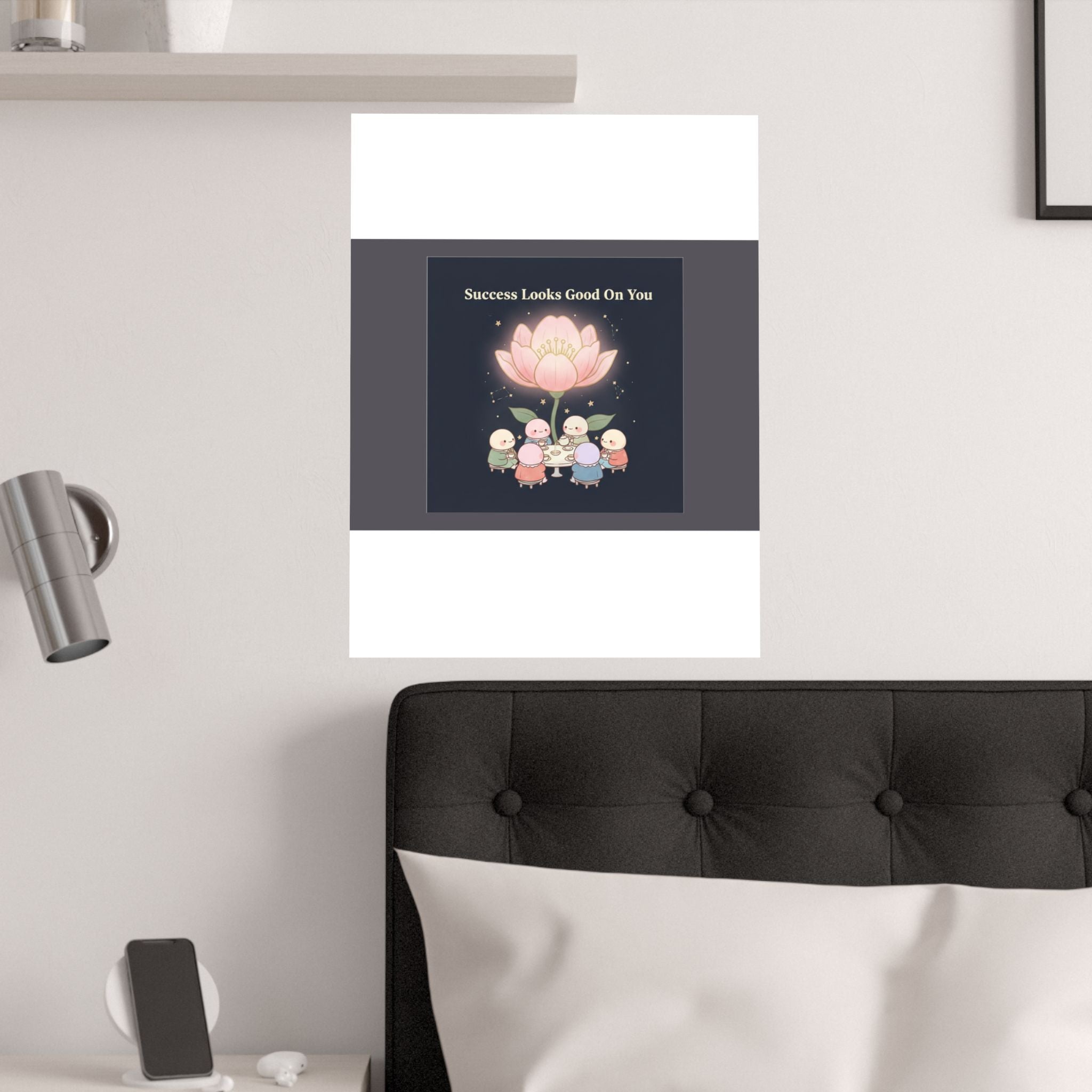 Tiny Chibi Creatures Poster – Success Looks Good on You