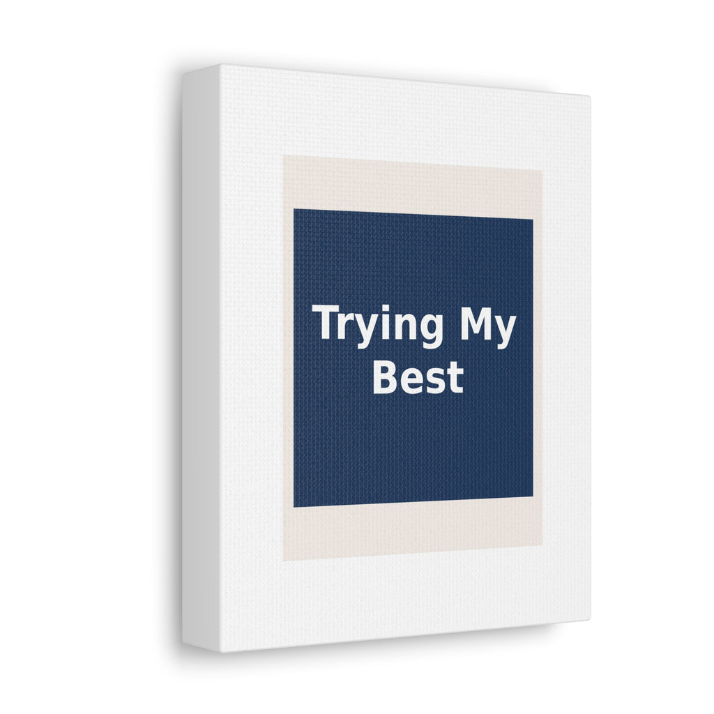 "Trying My Best" Black Cat Canvas | College Girl Gift | Fashion | KayKay Classics