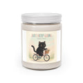 JUST KEEP GOING Scented Candle