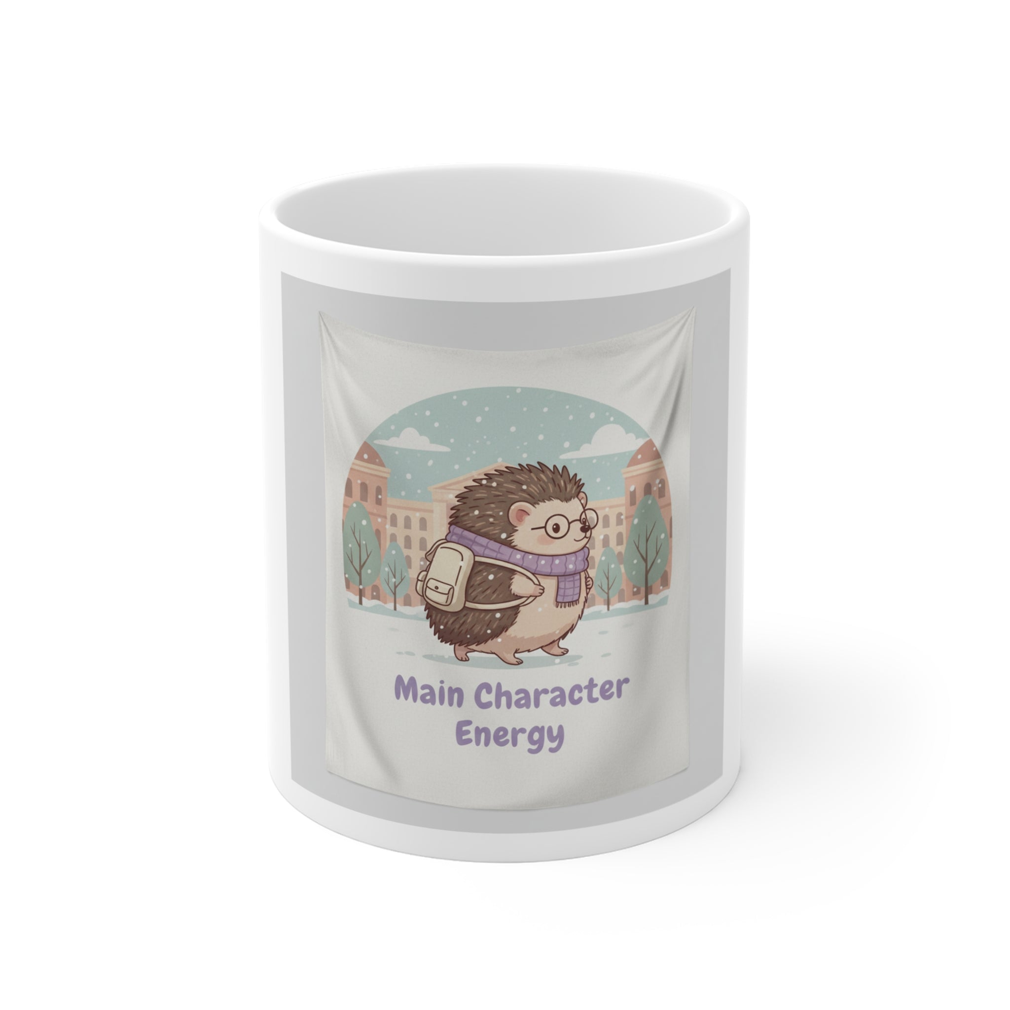 Main Character Energy Hedgehog Mug 11oz