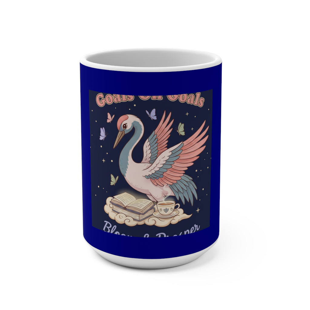 Crane Mug 15oz – Goals on Goals Bloom Prosper