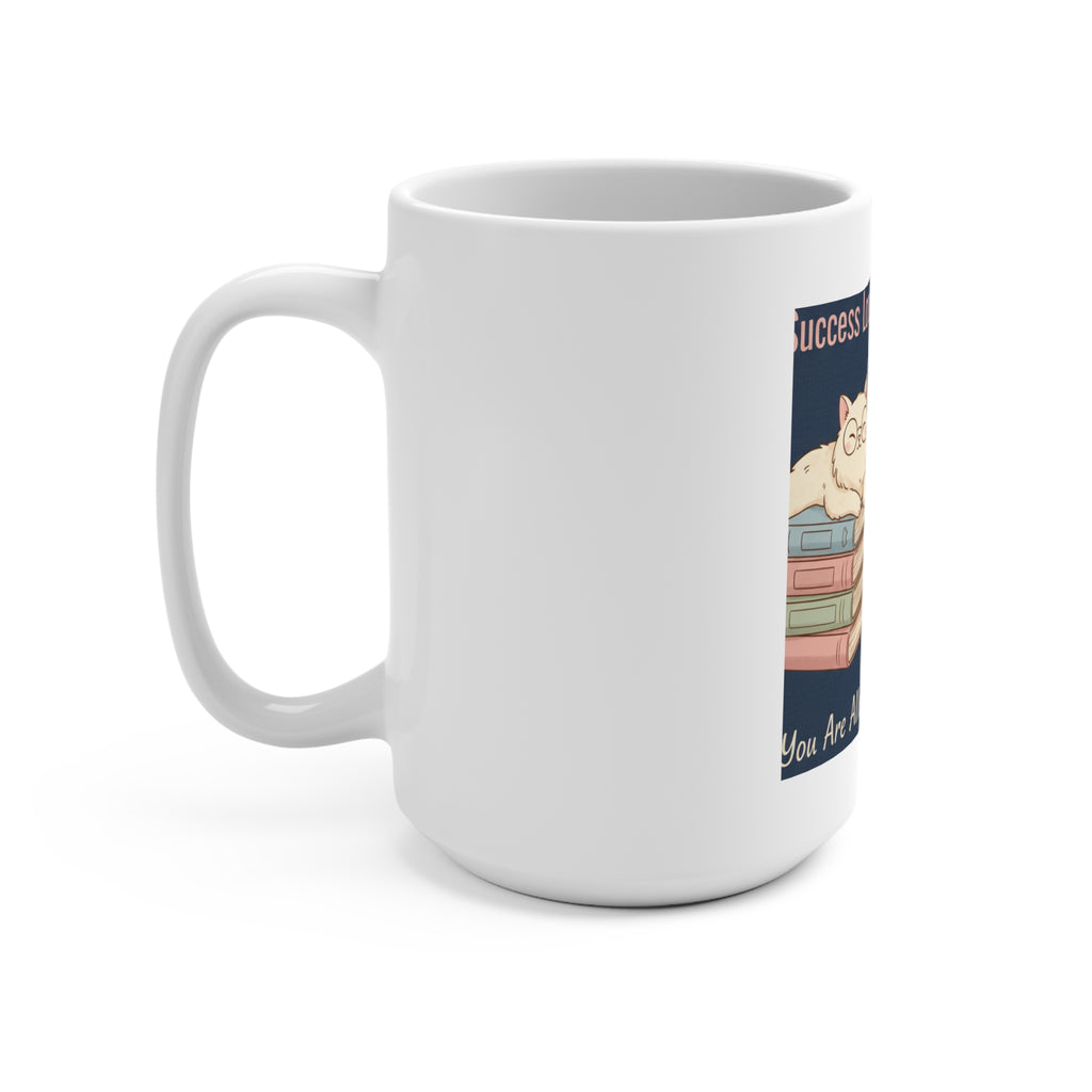 Bunny Mug 15oz – Success Looks Good on You You Are Allowe