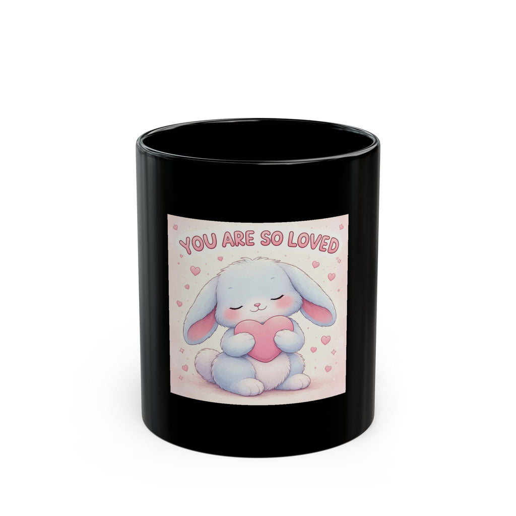 YOU ARE SO LOVED Black Mug