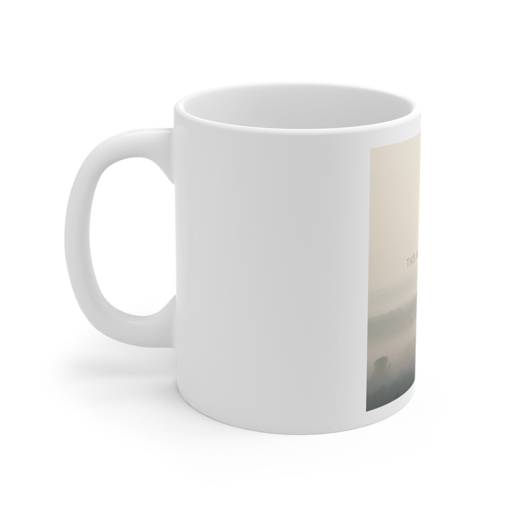 THIS MOMENT WILL PASS Mug 11oz