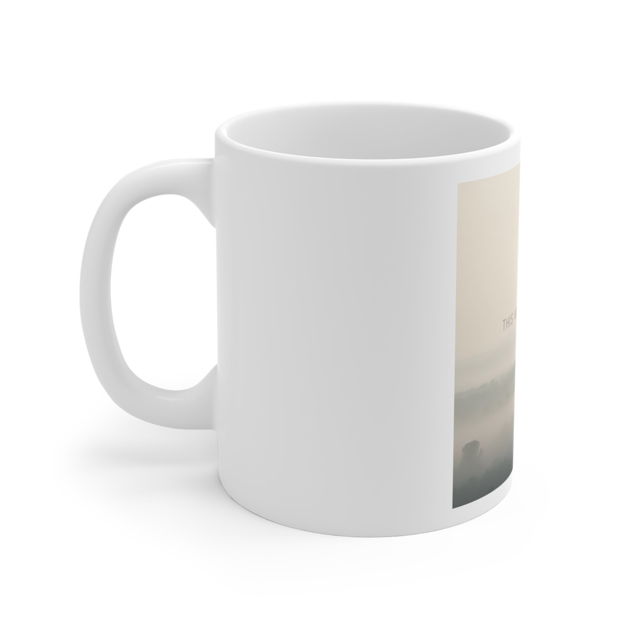 THIS MOMENT WILL PASS Mug 11oz