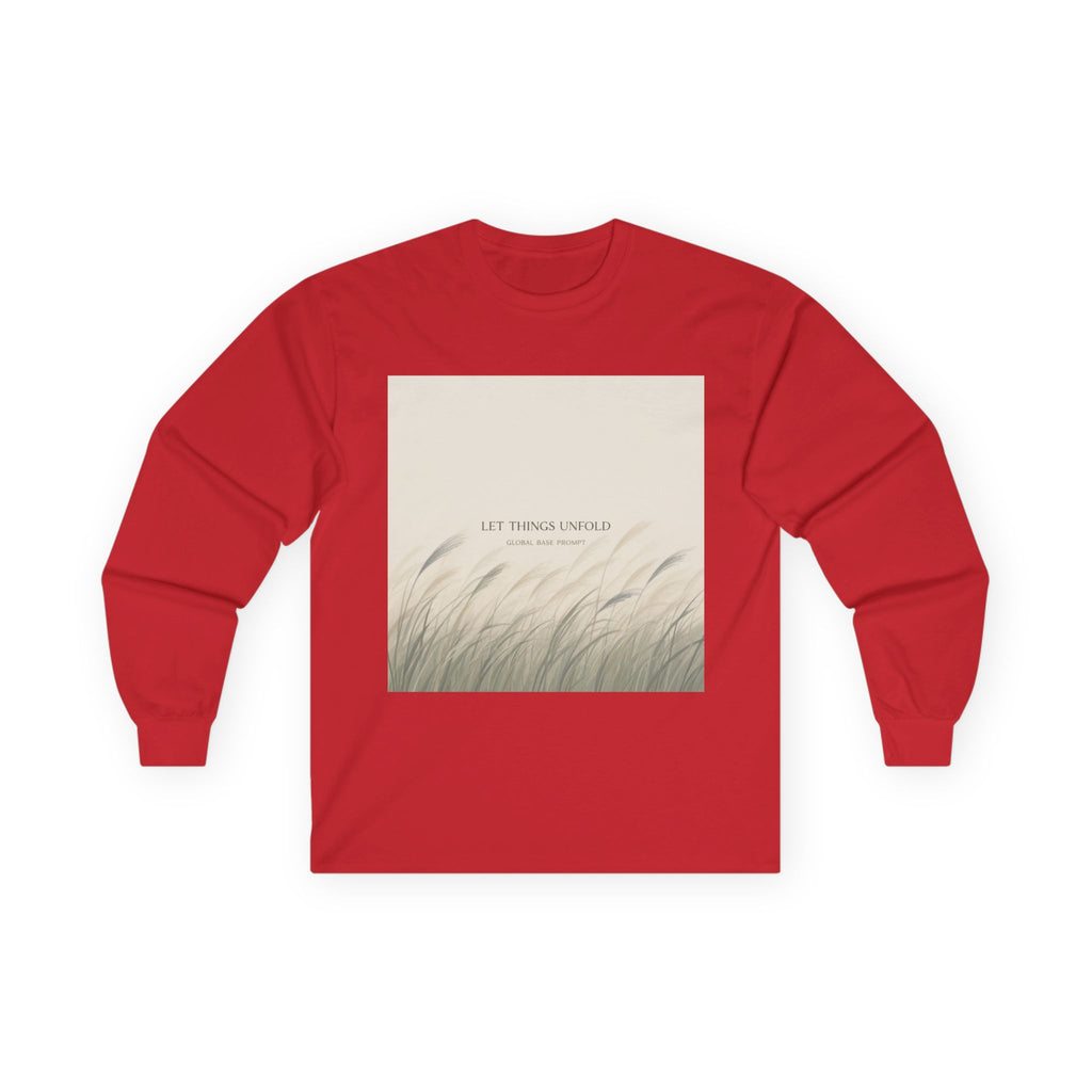 LET THINGS UNFOLD Long Sleeve Tee